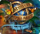 Игра Mystery Tales: Dealer's Choices