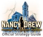 Игра Nancy Drew: Message in a Haunted Mansion Strategy Guide