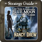 Игра Nancy Drew - Last Train to Blue Moon Canyon Strategy Guide