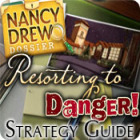 Игра Nancy Drew Dossier: Resorting to Danger Strategy Guide