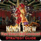 Игра Nancy Drew: The Haunted Carousel Strategy Guide