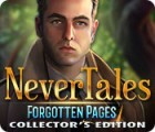 Игра Nevertales: Forgotten Pages Collector's Edition