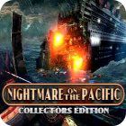 Игра Nightmare on the Pacific Collector's Edition
