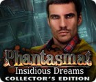 Игра Phantasmat: Insidious Dreams Collector's Edition