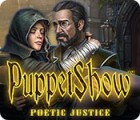 Игра PuppetShow: Poetic Justice