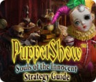 Игра PuppetShow: Souls of the Innocent Strategy Guide