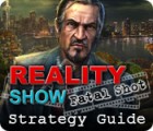 Игра Reality Show: Fatal Shot Strategy Guide