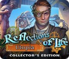 Игра Reflections of Life: Utopia Collector's Edition
