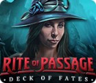 Игра Rite of Passage: Deck of Fates