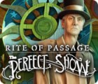 Игра Rite of Passage: The Perfect Show