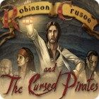 Игра Robinson Crusoe and the Cursed Pirates