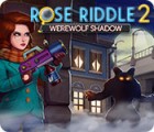 Игра Rose Riddle 2: Werewolf Shadow