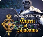 Игра Royal Detective: Queen of Shadows