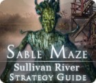 Игра Sable Maze: Sullivan River Strategy Guide