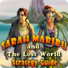 Игра Sarah Maribu and the Lost World Strategy Guide
