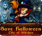 Игра Save Halloween: City of Witches