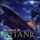 Игра Secrets of the Titanic: 1912 - 2012