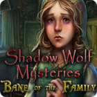 Игра Shadow Wolf Mysteries: Bane of the Family Игра Shadow Wolf Mysteries: Bane of the Family