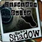 Игра She is a Shadow Strategy Guide