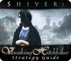 Игра Shiver: Vanishing Hitchhiker Strategy Guide