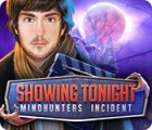 Игра Showing Tonight: Mindhunters Incident