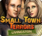 Игра Small Town Terrors: Livingston