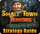 Игра Small Town Terrors: Pilgrim's Hook Strategy Guide