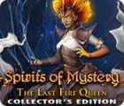 Игра Spirits of Mystery: The Last Fire Queen Collector's Edition