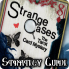 Игра Strange Cases: The Tarot Card Mystery Strategy Guide
