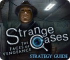 Игра Strange Cases: The Faces of Vengeance Strategy Guide