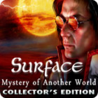 Игра Surface: Mystery of Another World Collector's Edition