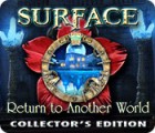 Игра Surface: Return to Another World Collector's Edition
