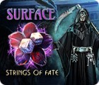 Игра Surface: Strings of Fate