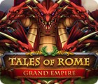 Игра Tales of Rome: Grand Empire