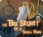 Игра The Big Secret of a Small Town