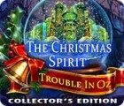 Игра The Christmas Spirit: Trouble in Oz Collector's Edition