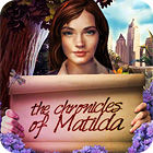Игра The Chronicles of Matilda