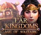 Игра The Far Kingdoms: Age of Solitaire