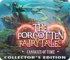 Игра The Forgotten Fairy Tales: Canvases of Time Collector's Edition
