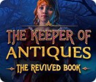 Игра The Keeper of Antiques: The Revived Book