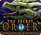Игра The Secret Order: The Buried Kingdom