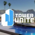 Игра Tower Unite