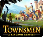 Игра Townsmen: A Kingdom Rebuilt