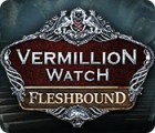 Игра Vermillion Watch: Fleshbound