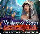 Игра Whispered Secrets: Everburning Candle Collector's Edition