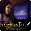Игра A Gypsy's Tale: The Tower of Secrets