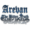 Игра Arevan: The Bitter Truth