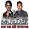 Игра Art of Murder: The Hunt for the Puppeteer