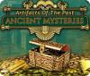 Игра Artifacts of the Past: Ancient Mysteries