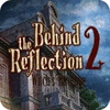 Игра Behind the Reflection 2: Witch's Revenge